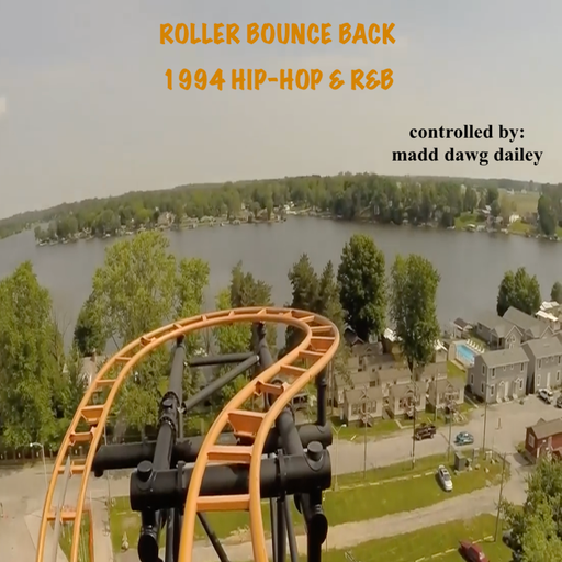 Roller-Bounce Back: 1994 Hip-Hop & R&B
