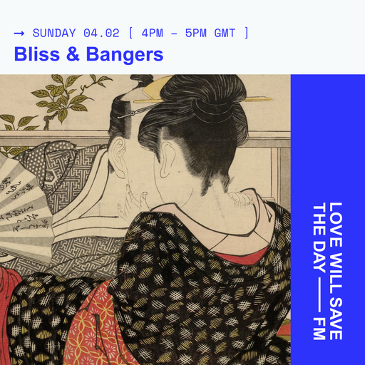 2024-02-04 Bliss & Bangers | LWSTD-FM