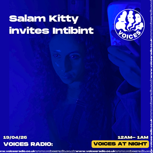 Salam Kitty w/ INTIBINT - 1/04/26 - [Voices Radio]