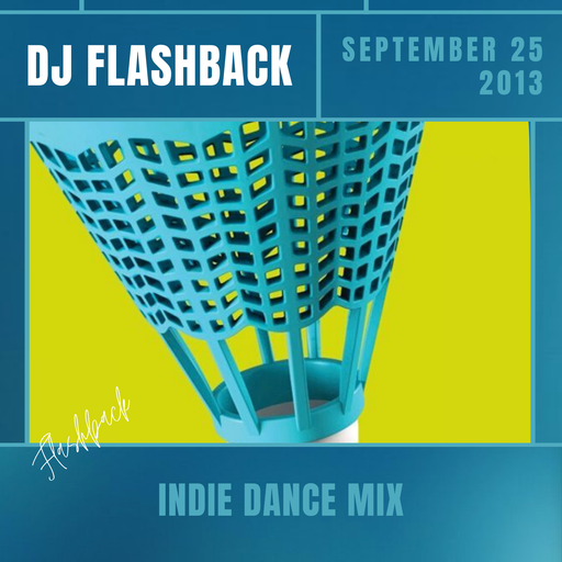Indie Dance Mix / Everyday