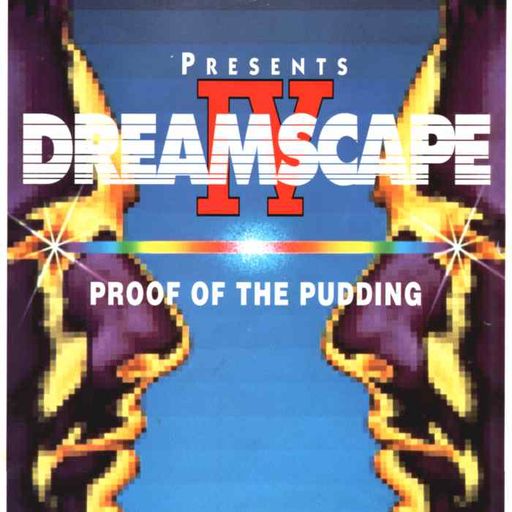 Hype - Dreamscape 4 'Proof of the pudding' - The Sanctuary - 29.5.92
