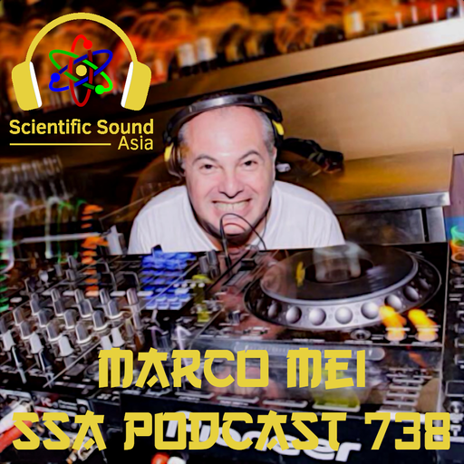 Scientific Sound Radio Podcast 738, Marco Mei's' 2023 episode 6.
