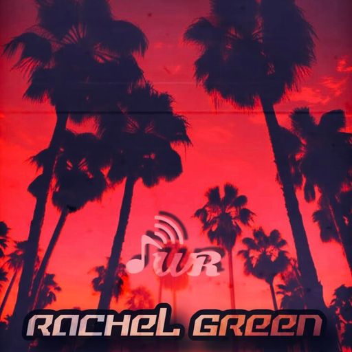 RACHEL GREEN for Waves Radio #107