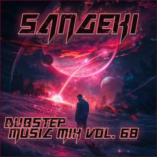 DUBSTEP MUSIC MIX VOL. 68