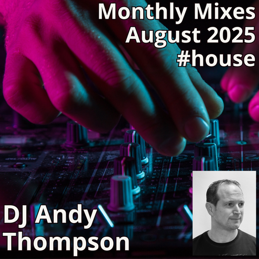 Monthly Mixes - August 2025 #house