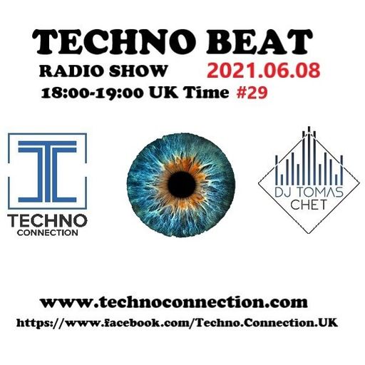 Dj Tomas Chet - Techno Beat Radio Show on Techno Connection 2021.06.08