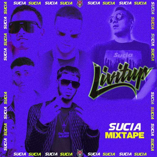 Sucia Mixtape with DJ Livitup