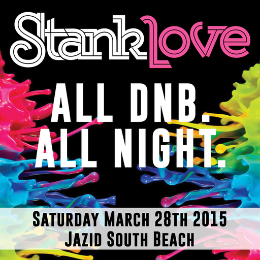 SOMEJERK live at Stank Love WMC 2015