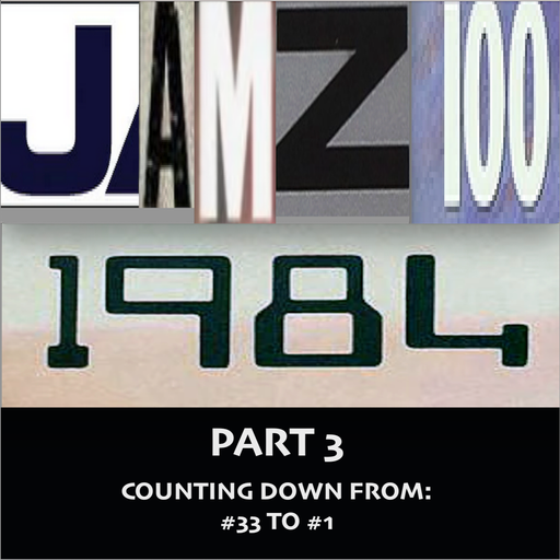 JAMZ 100 Hip-Hop & R&B Countdown 1984 Edition - Part 3: 33-1