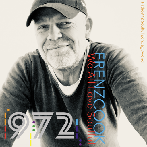 We All Love Soulful Epi97 (Soulful Sunday Night Radio972)
