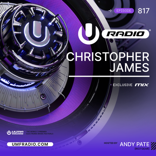 UMF Radio 817 - Christopher James