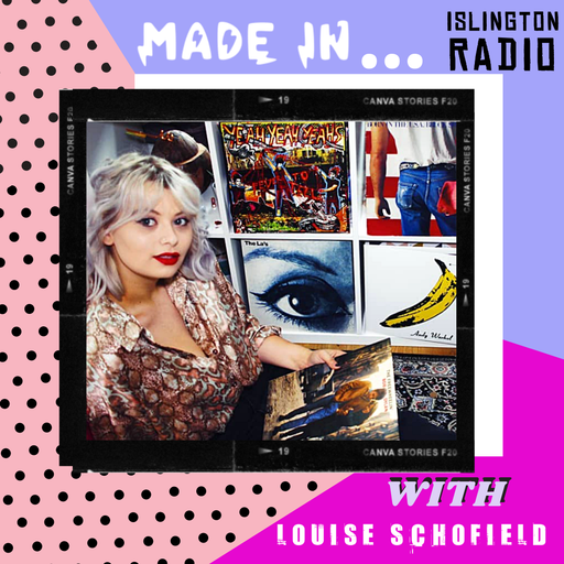 Made In with Louise Schofield (28/04/2021)