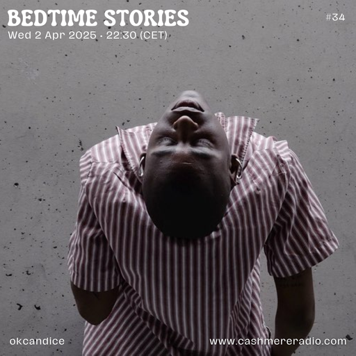 Bedtime Stories w/ okcandice #34 - two hands 02.04.2025