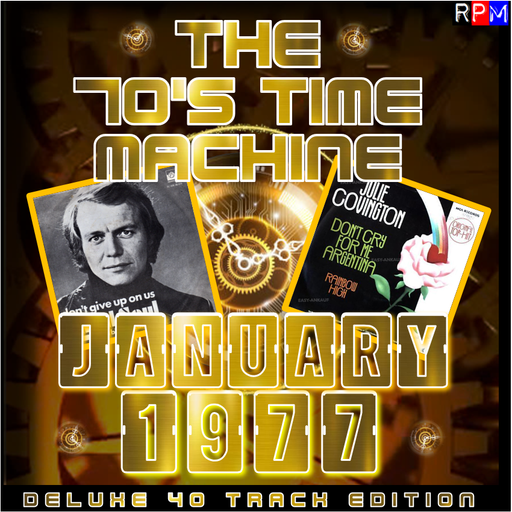 THE 70'S TIME MACHINE - JANUARY 1977 *DELUXE 40 TRACK EDITION*