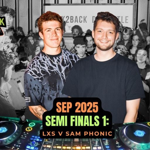 SEP BATTLE 2025 B2B DJ Battle [Semi Finals 1] - LXS & Sam Phonic