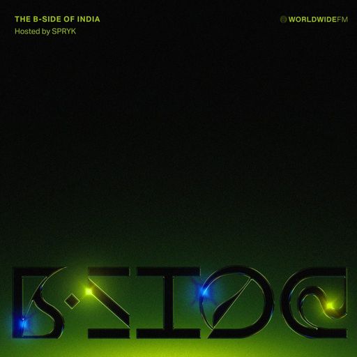 THE B-SIDE OF INDIA: SPRYK (boxout.fm) // 08-01-21