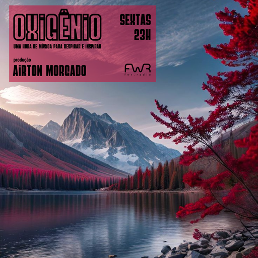 Oxigênio 123 - 24.5.2024