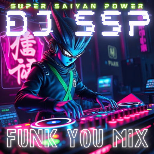 DJ SSP - Funk You Mix
