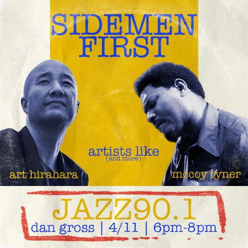Sidemen First: 4.11.2022 show on Jazz90.1 WGMC