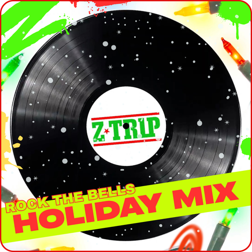 DJ Z-Trip - Holiday Mix (Rock The Bells) - 2025.12.11