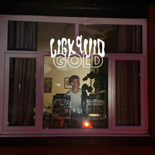 Lick Quid Gold w. Flotsam - March 2024