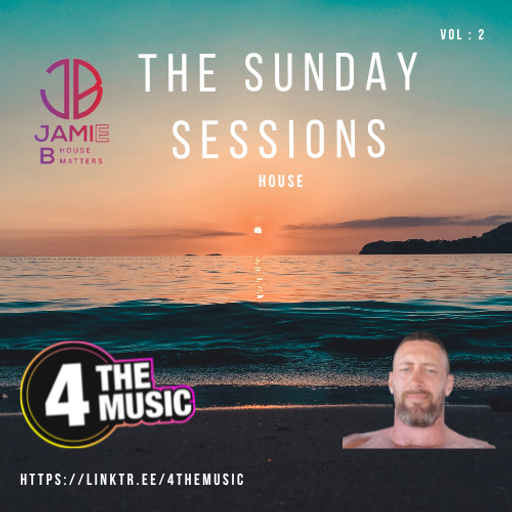 Jamie B - 4TM Exclusive - The Sunday Sessions Vol:2
