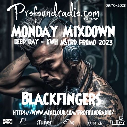 BLACKFINGERS ON MONDAY MIXDOWN 09/10/23