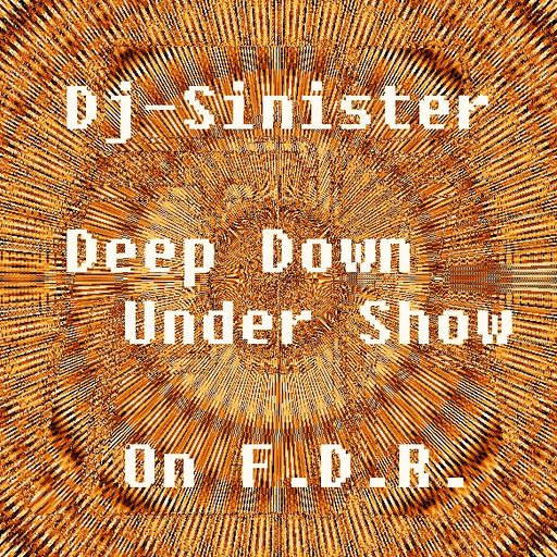 Dj-Sinister - Deep Down Under Show - Live Mix for Futuredrumz Radio-17-07-2018