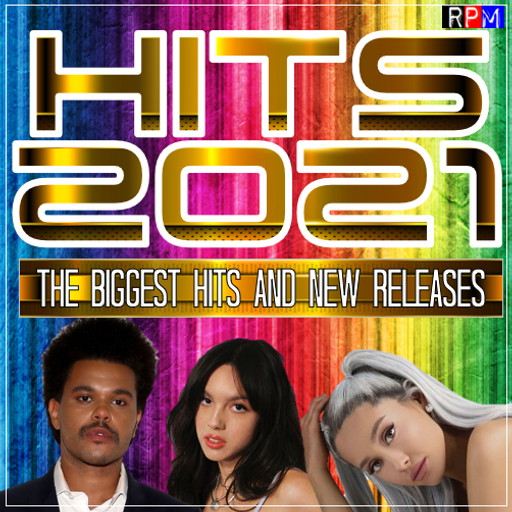 HITS 2021 : 3 feat. OLIVIA RODRIGO WEEKND ARIANA GRANDE BTS LITTLE MIX TION WAYNE RUSS MILLIONS