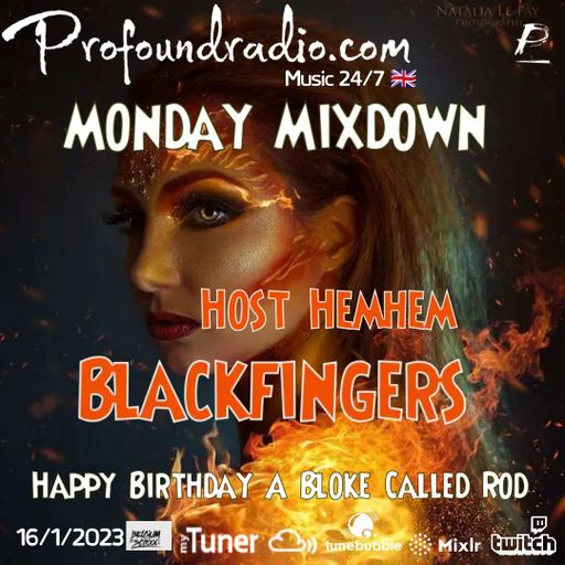 BLACKFINGERS ON MONDAY MIXDOWN 16/01/23