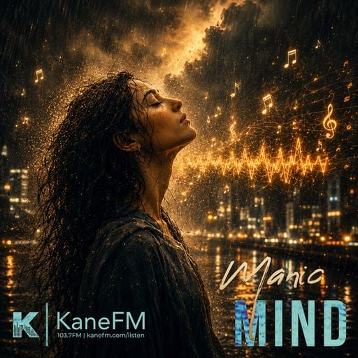 Manic Mind on Kane FM (3rd June '26) - Organic House