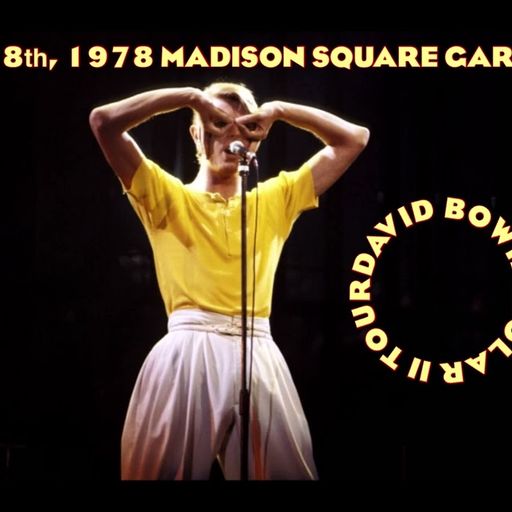 Bowie In New York at Madison Square Garden - May 8th, 1978