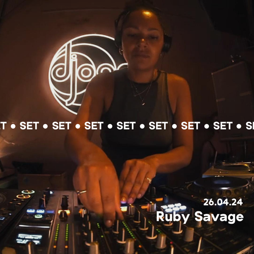 Ruby Savage @ Djoon 26/04/2024