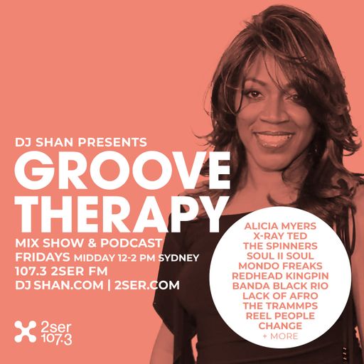 DJ Shan presents Groove Therapy - 27th June 2025