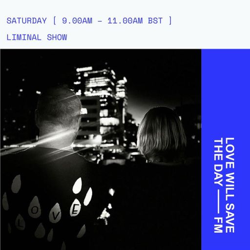 2024-09-07 Liminal | LWSTD-FM