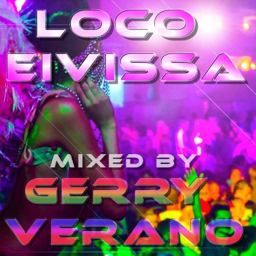 Loco Eivissa DJ-Set