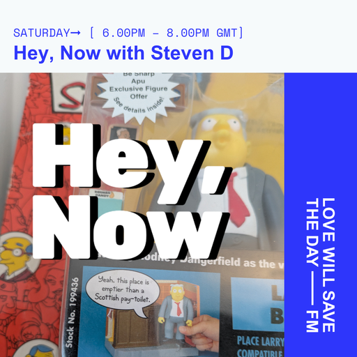 2025-01-11 Hey, Now | LWSTD-FM