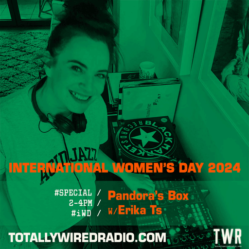 Pandora’s Box ~ Erika Ts ~ 11.03.24 #IWD #live