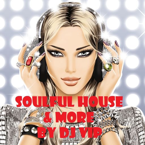 Soulful House & More February 2018 Vol 2
