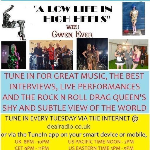 A LOW LIFE IN HIGH HEELS WITH GWEN EVER RADIO SHOW 18TH FEBRUARY 2025 BROADCAST