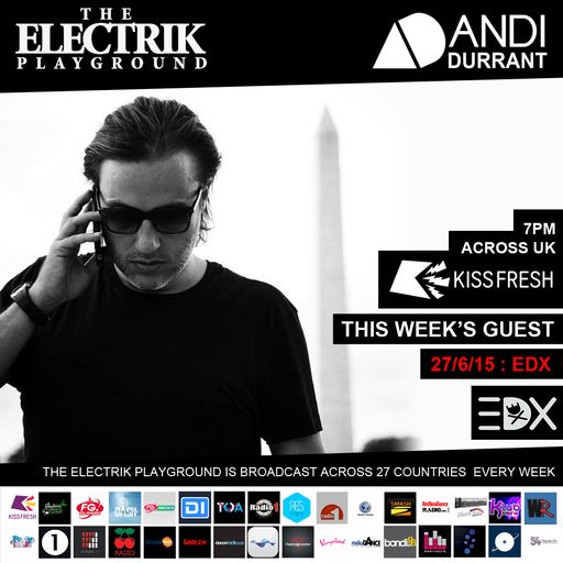 Electrik Playground 27/6/15 inc EDX guest session