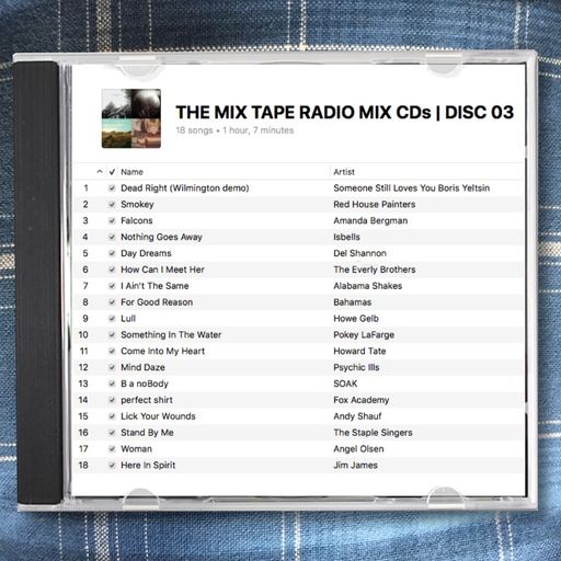 THE MIX TAPE RADIO MIX CDs | DISC 03