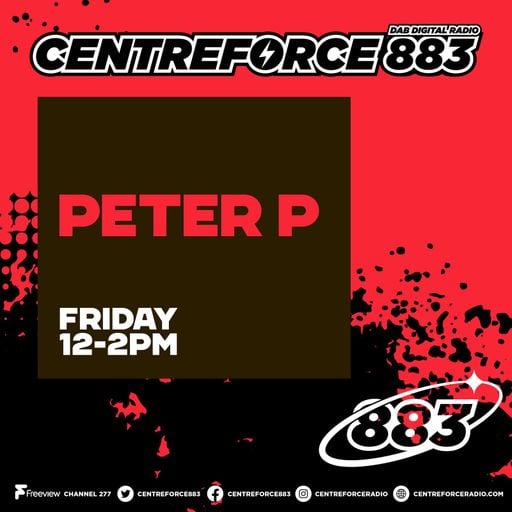 Peter P Friday Sessions - 883 Centreforce DAB+ Radio - 30 - 01 - 2026 .mp3