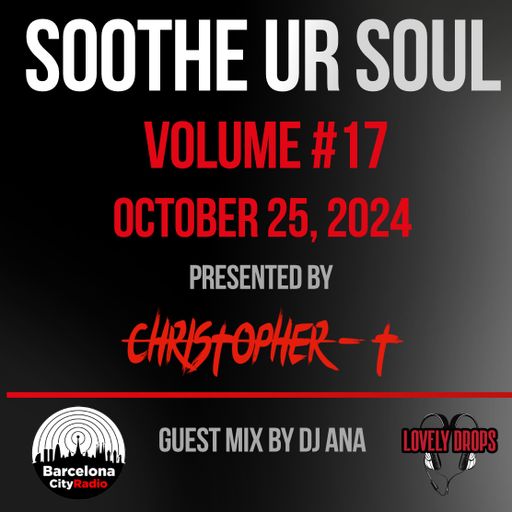 Soothe UR Soul Volume 17