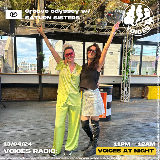 Saturn Sisters - 13.04.24 - Voices Radio