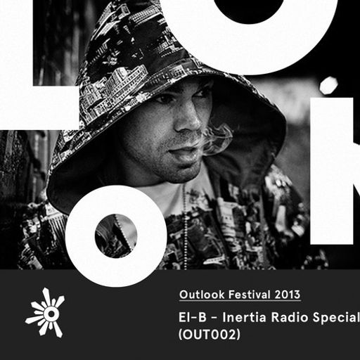 OUT002 Inertia Global Radio Special - El -B