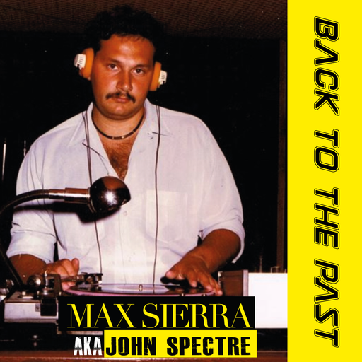 JOHN SPECTRE (Max Sierra) for Waves Radio #155