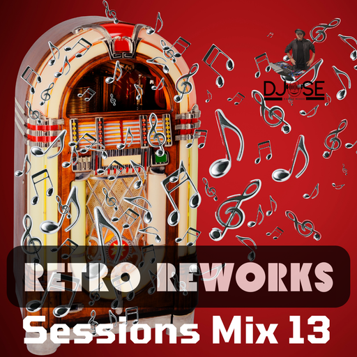 Retro ReWorks Sessions Mix 13