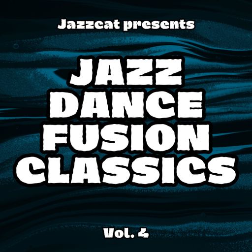Jazz Dance Fusion Classics Vol. 4