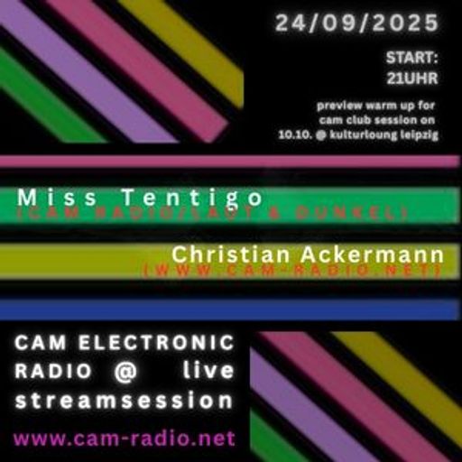 CAM SESSION 24/09/2025 BY MISS TENTIGO & CHRISTIAN ACKERMANN